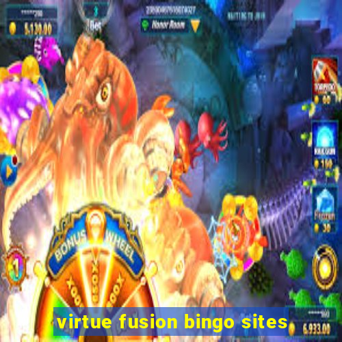 virtue fusion bingo sites